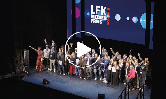 Bild zum LFK-Medienpreis 2026 Aftermovie