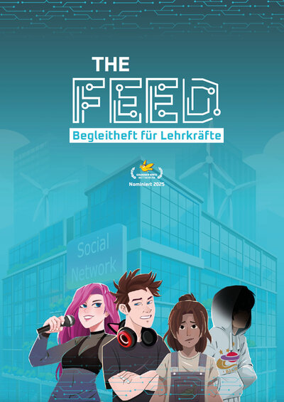 THE FEED – Begleitheft für Lehrkräfte
